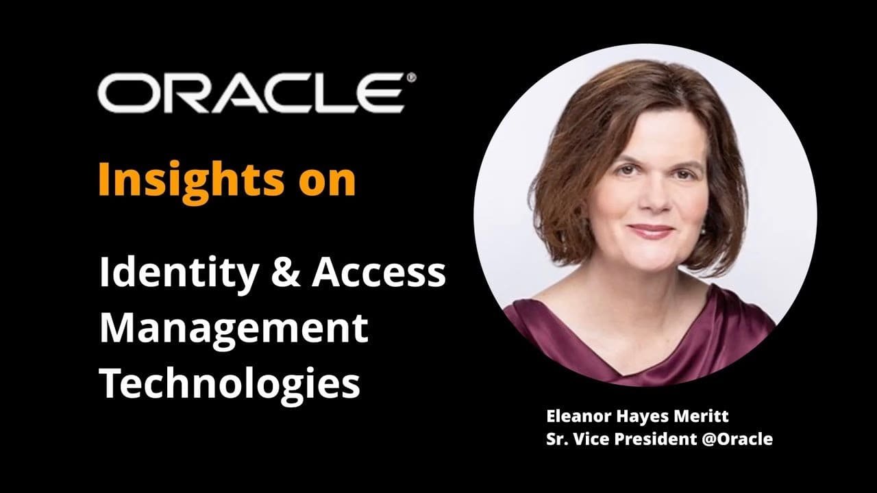 Insights on Identity & Access Management (IAM) Technologies